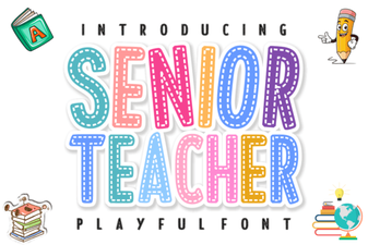 Font Designs for Senior Educators & Projects